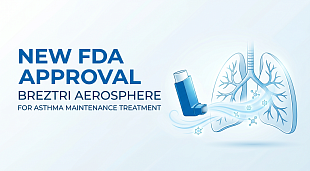 FDA Approves AstraZeneca's Breztri Aerosphere for Asthma Maintenance