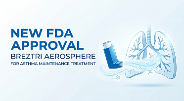 FDA Approves AstraZeneca's Breztri Aerosphere for Asthma Maintenance