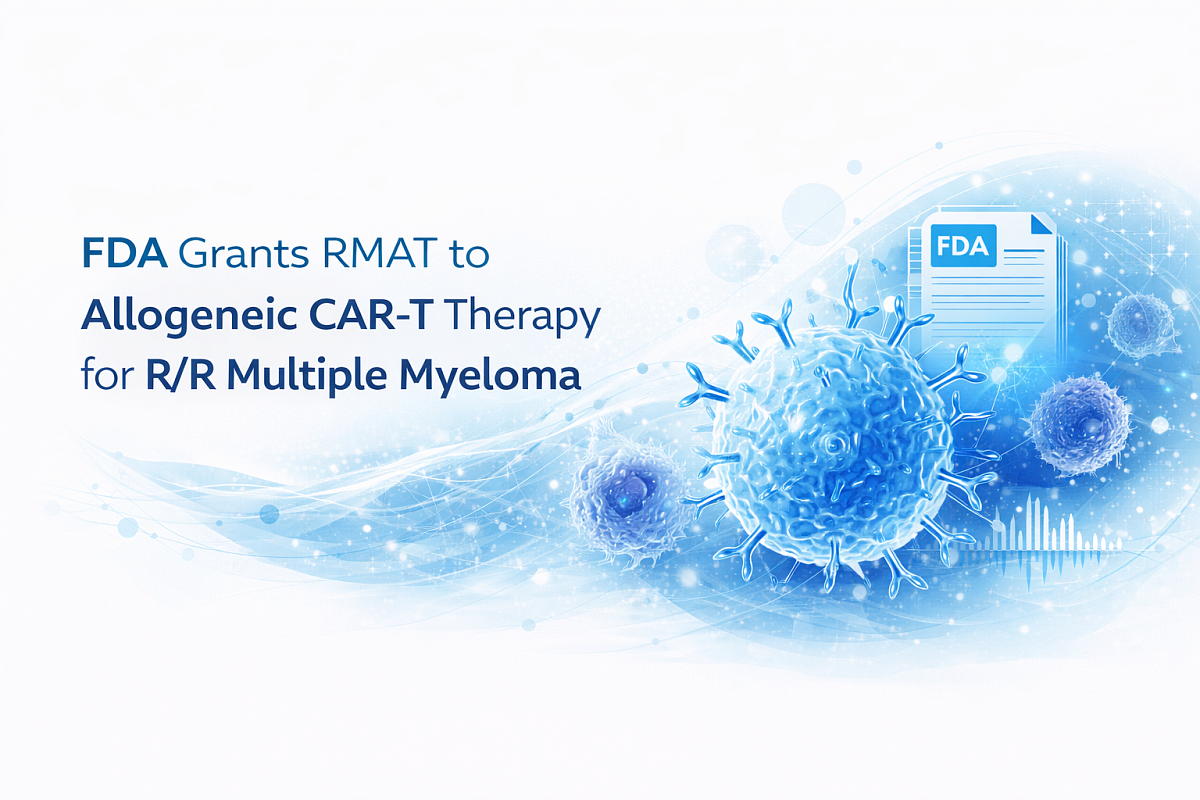 FDA grants RMAT to allogeneic CAR T therapy for R/R multiple myeloma