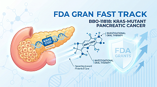 FDA Grants Fast Track to BBO-11818 for Advanced KRAS-Mutant Pancreatic