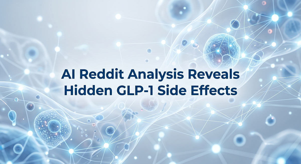 AI Reddit Analysis Reveals Hidden GLP-1 Side Effects Missing in Trials