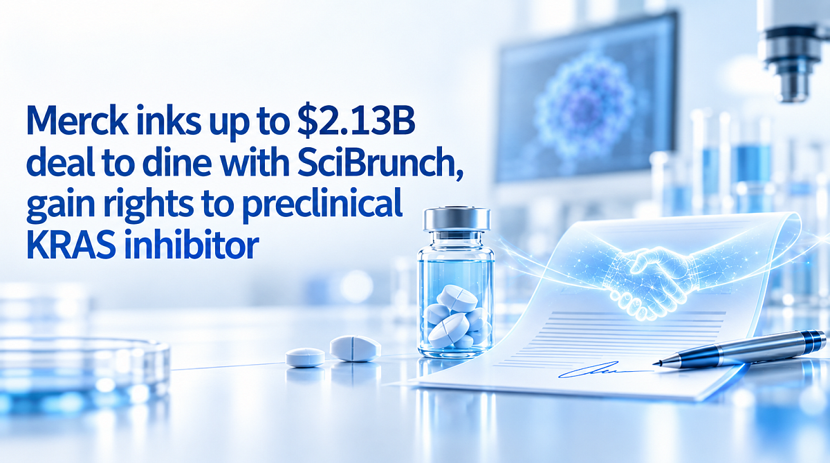 Merck inks up to $2.13B deal to dine with SciBrunch, gain rights to preclinical KRAS inhibitor