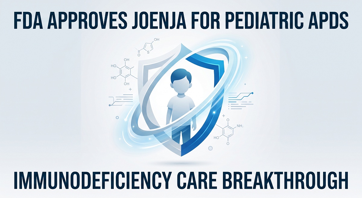 FDA Approves Pharming’s Joenja for Pediatric APDS Immunodeficiency Care