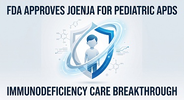 FDA Approves Pharming’s Joenja for Pediatric APDS Immunodeficiency Care