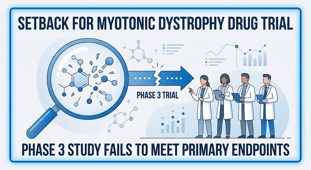 Novartis Suffers Setback as Myotonic Dystrophy Drug Fails Phase 3 Trial