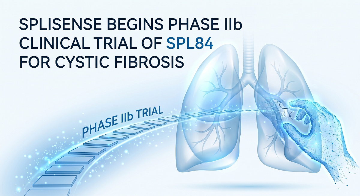 SpliSense Begins Phase IIb Clinical Trial of SPL84 for Cystic Fibrosis