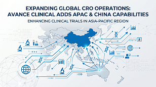 Global Clinical Trials: Avance Clinical Expands APAC & China CRO Operations
