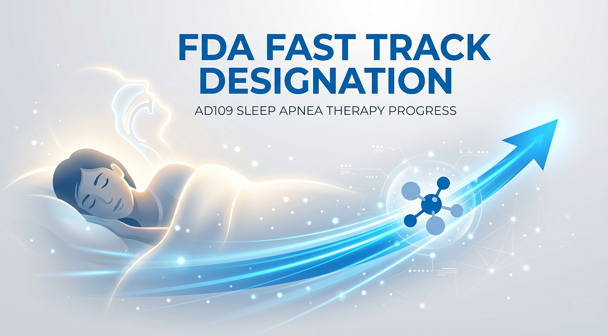 FDA Grants Fast Track Designation to Apnimed's Sleep Apnea Therapy AD109