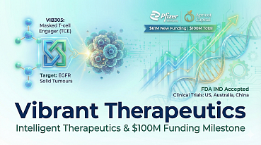 Vibrant Therapeutics Raises $61m to Advance VIB305 and Intelligent Pipeline